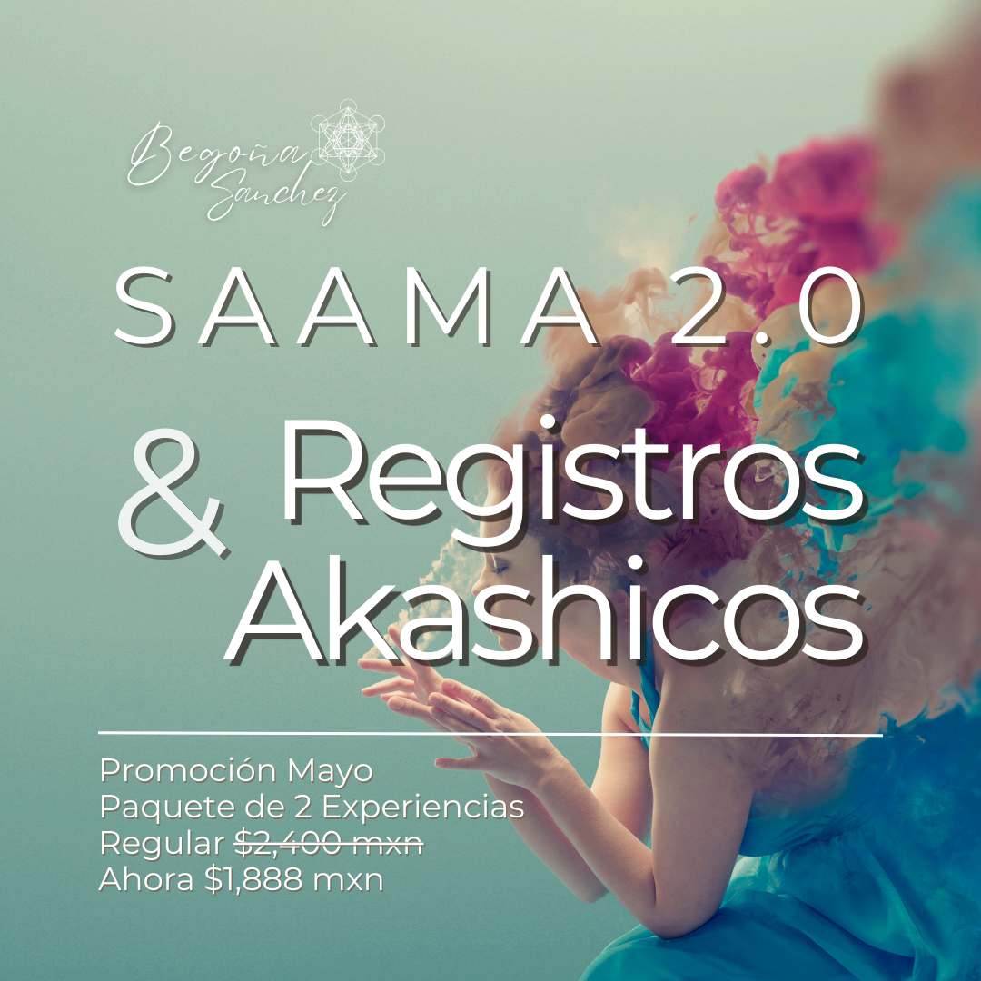 SAAMA 2.0 & Registros Akashicos - Paquete